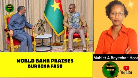 BURKINA FASO: THE RETURN OF WORLD BANK