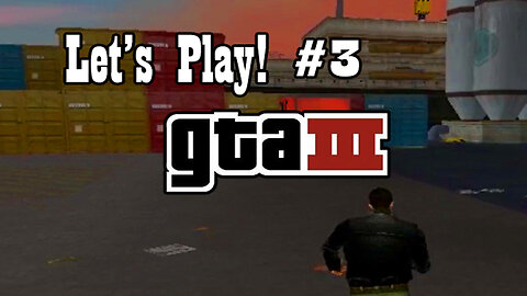 Let's Play GTA III EP #3: Marty Chonks Meets His Maker