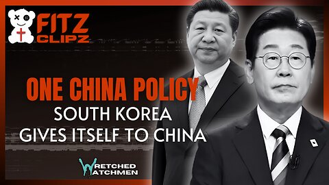 One China Policy: South Korea Gives Itself To China
