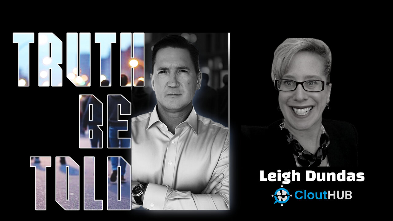 Truth Be Told With Leigh Dundas