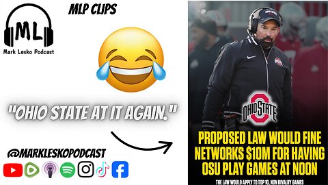 Ohio State is an INSANE and DELUSIONAL program || Mark Lesko Pod daily show #collegefootball