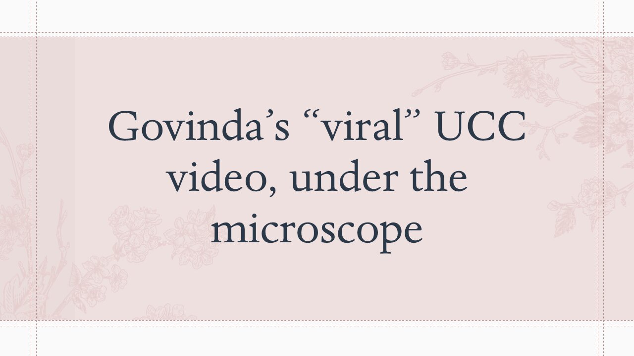 Govinda's Viral UCC-1 Filing, Under the Microscope