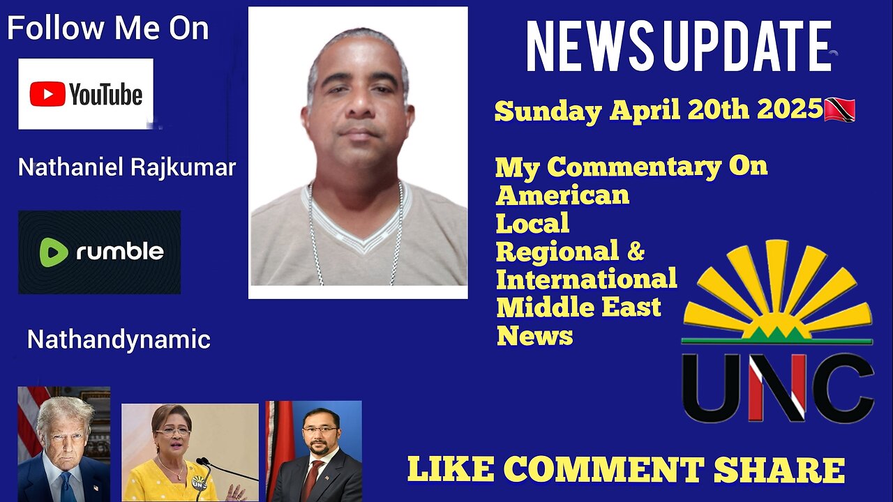 News Report Trinidad & Tobago Sunday April 20th 2025