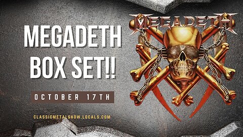 MEGADETH UNLEASHES EPIC 40TH ANNIVERSARY BOX SET!