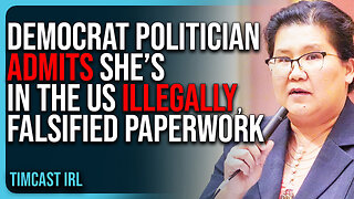 Democrat Politician ADMITS She’s In The US ILLEGALLY, Family FALSIFIED Paperwork