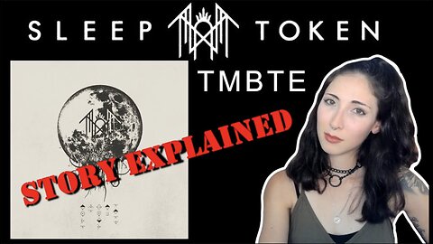Sleep Token | Take Me Back to Eden | Story Explained