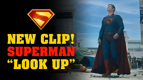 New Superman clip