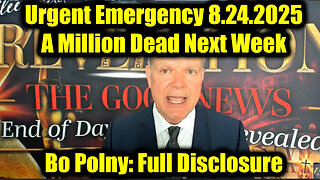 A Million Dead Next Week. 8-24-25-AT-2PM-CST-05T-EST #TRUTH
