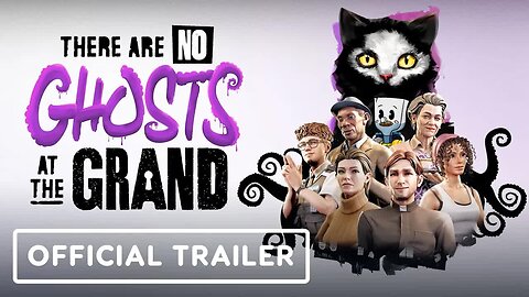 There Are No Ghosts At The Grand - Official Gameplay Trailer _ Xbox Games Showcase 2025