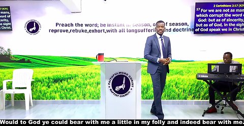 Would to God ye could bear with me a little in my folly and indeed bear with me.