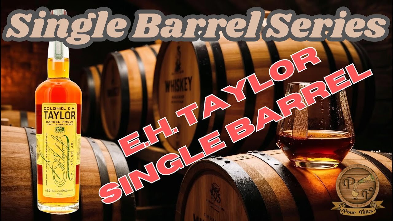 Single Barrel Series | E.H. Taylor Single Barrel