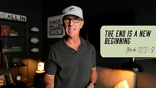 The End Is A New Beginning | Mark 13:3-8