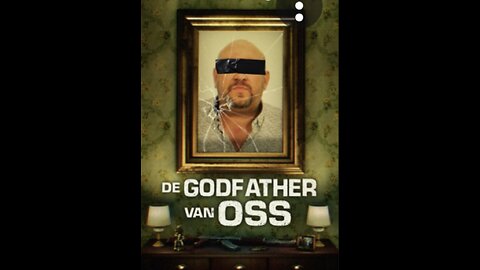 De godfather van Oss deel 2