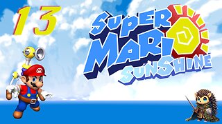 Cleaning Up in Noki Bay - Super Mario Sunshine BLIND [13]