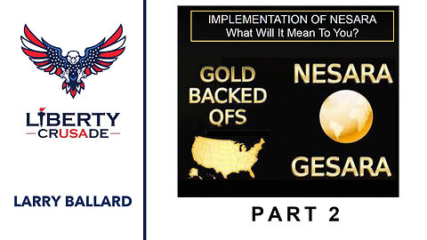 Implementation of NESARA Part 2