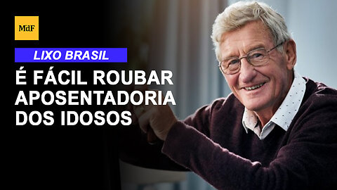 "Roubar um aposentado, em um país miserável, merece pena perpétua."