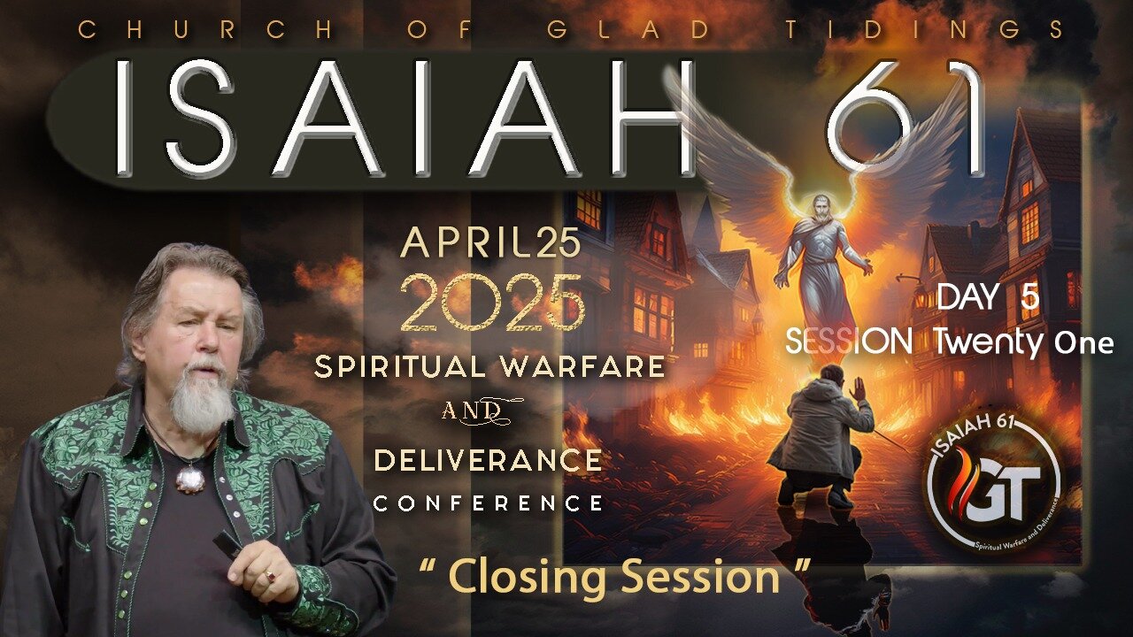 Day 5 | Session 21 | ISAIAH 61 | April 25, 2025
