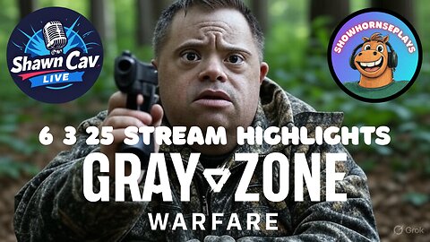 GRAY ZONE RAGETAGE HIGHLIGHTS | w/ SHAWNCAVLIVE | 6 3 25 STREAM