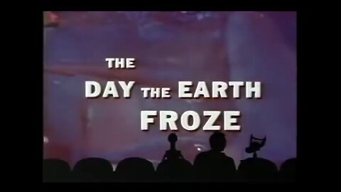 MST3K The day the earth froze