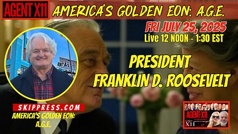 AGENT X11: EP 261: AMERICA'S GOLDEN EON A.E.G. WITH SKIP PRESS