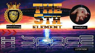 5th Element & Connecting Dots w/NotOpCue #11 | Conversations in the Infosphere #rumble