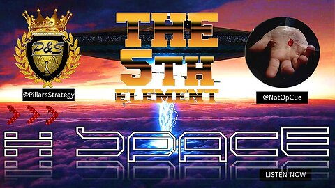5th Element & Connecting Dots w/NotOpCue #11 | Conversations in the Infosphere #rumble