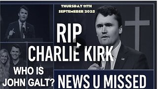 CHARLIE WARD NEWS U MISSED. RIP CHARLIE KIRK. WHO IS John Galt?
