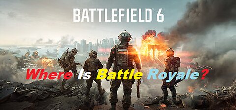 First Time look Into Battlefield 6 | My Thoughts | Where Is Battle Royale?