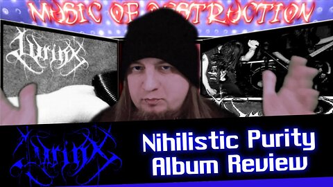 ☠Lyrinx Nihilistic Purity Review☠