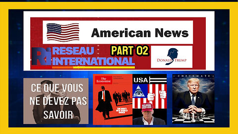 Les USA de D.TRUMP... Part 02 ...Ce qu'on ne vous dit pas... (Hd 1080)