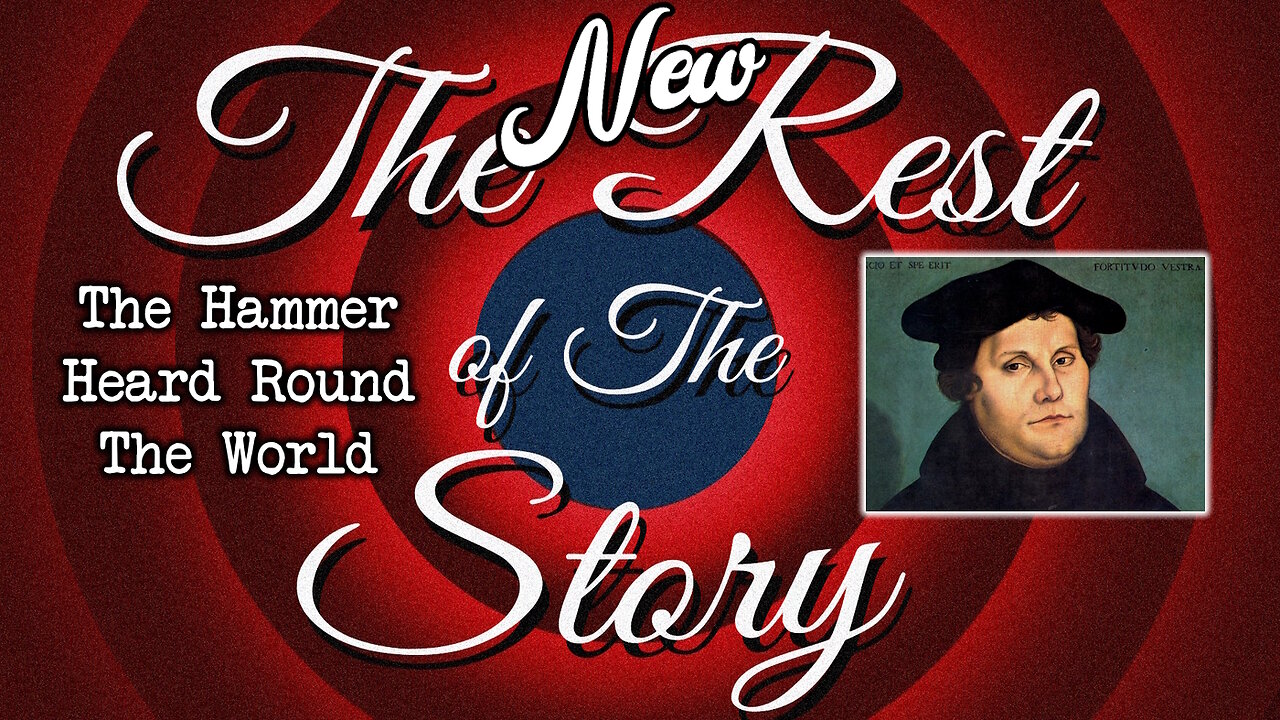 The NEW Rest Of The Story: The Hammer Heard Round The World