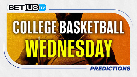College Basketball Picks for Today (Nov 5th) | College Basketball Predictions & Best Betting Odds