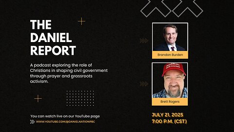 The Daniel Report with Grassroots Strategist Brett Rogers
