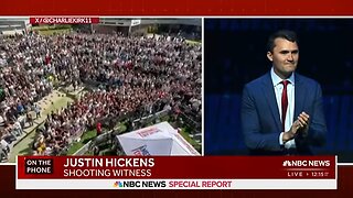 Witness says he saw Charlie Kirk 'go limp' after being shot
