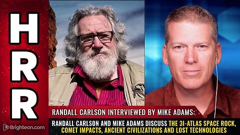 Randall Carlson and Mike Adams discuss the 3I-ATLAS space rock, comet impacts..