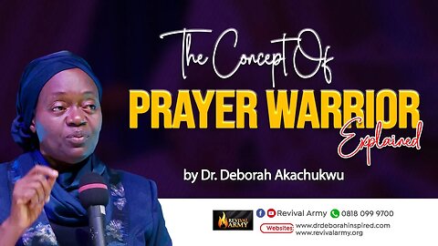 UNDERSTANDING THE CONCEPT OF PRAYER WARRIOR
