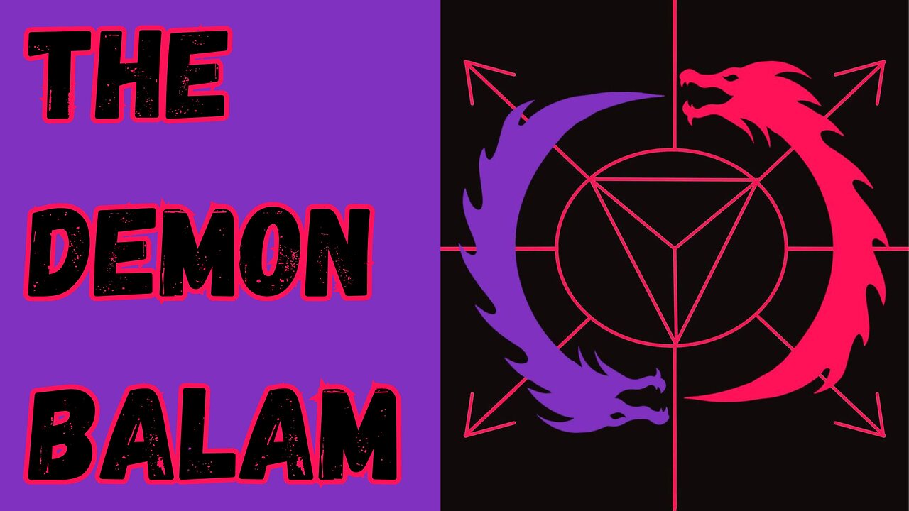 51st spirit of the Goetia - Balam