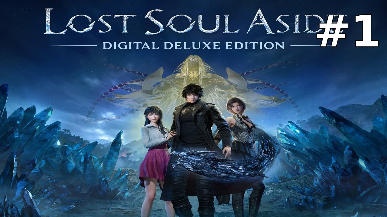 ⚔️ Lost Soul Aside - Part 1 - Digital Deluxe Edition LIVE | First Playthrough & Reactions