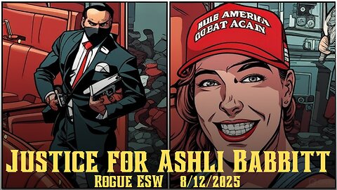 Justice for Ashli Babbitt 8/12/2025