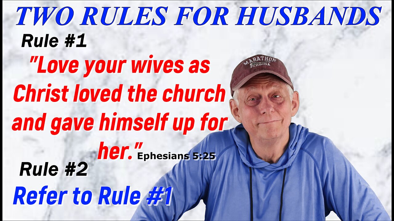 HUSBANDS, LOVE YOUR WIVES