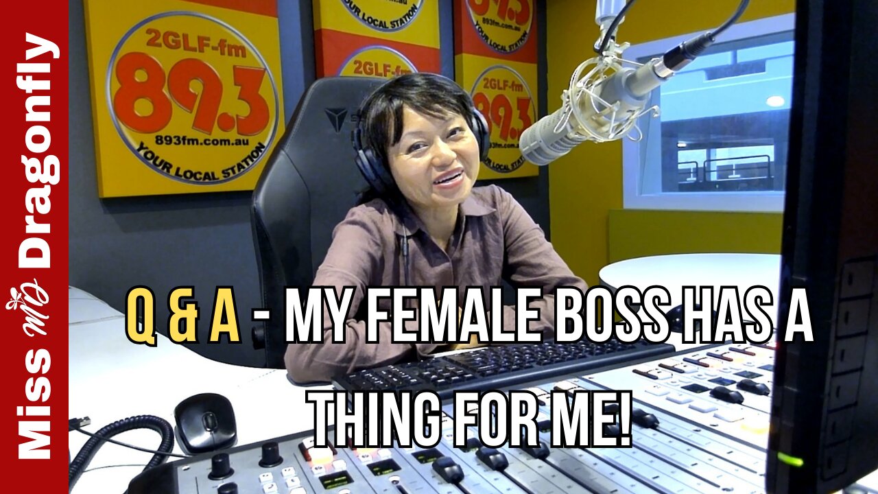 Q&A | My Female Boss Has A Thing For Me!