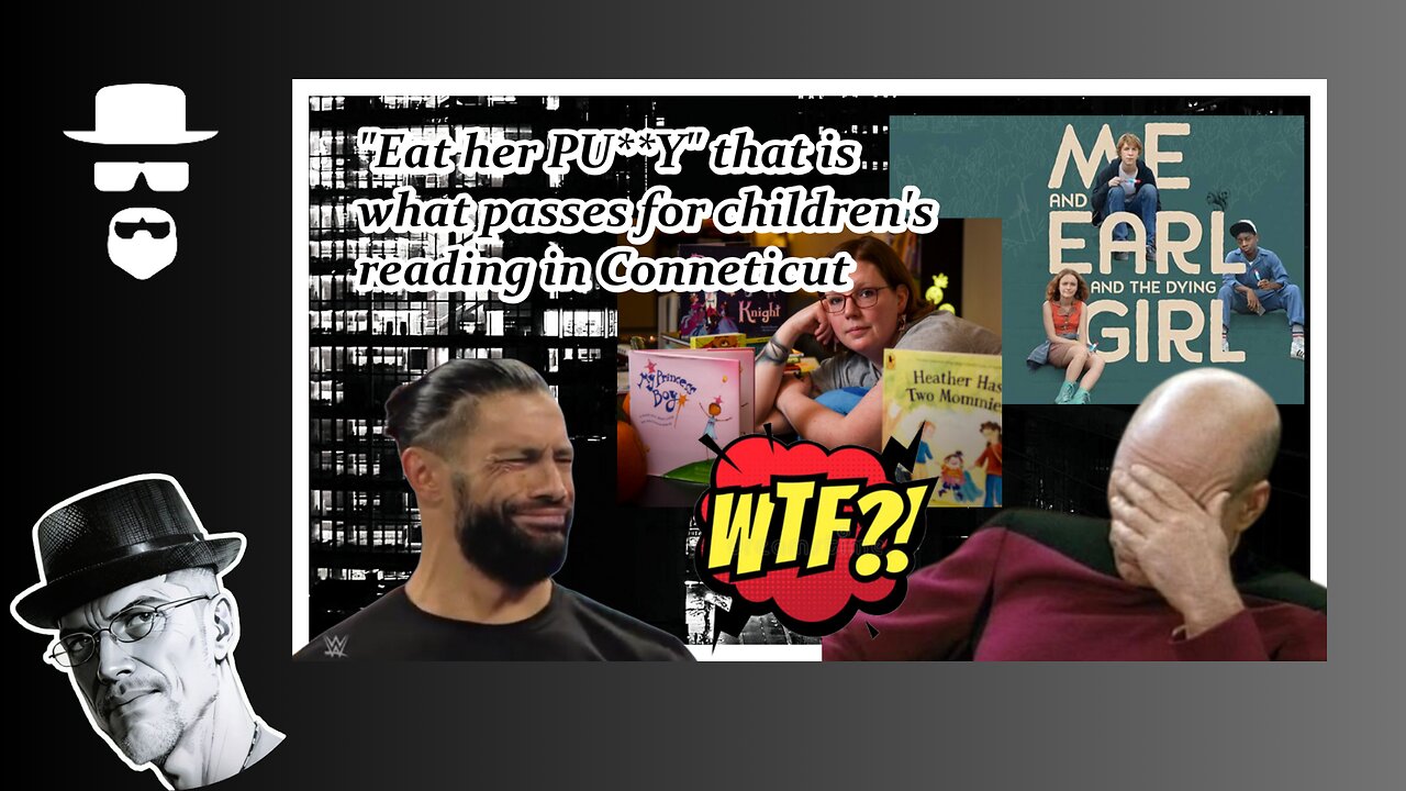 "ADULT CONTENT" IS WHAT PASSES FOR CHILDREN'S READING IN CONNECTICUT THESE DAYS...
