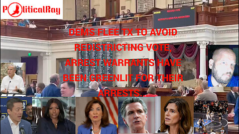 Dems flee Texas to avoid vote to redistrict, arrest warrants have been issued...