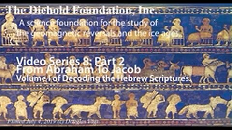Diehold Foundation Series 8, Part 2, From Abraham to Jacob