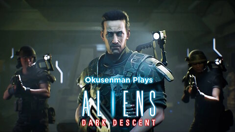 Okusenman Plays [Aliens: Dark Decent] Part 5: Into the Mines.