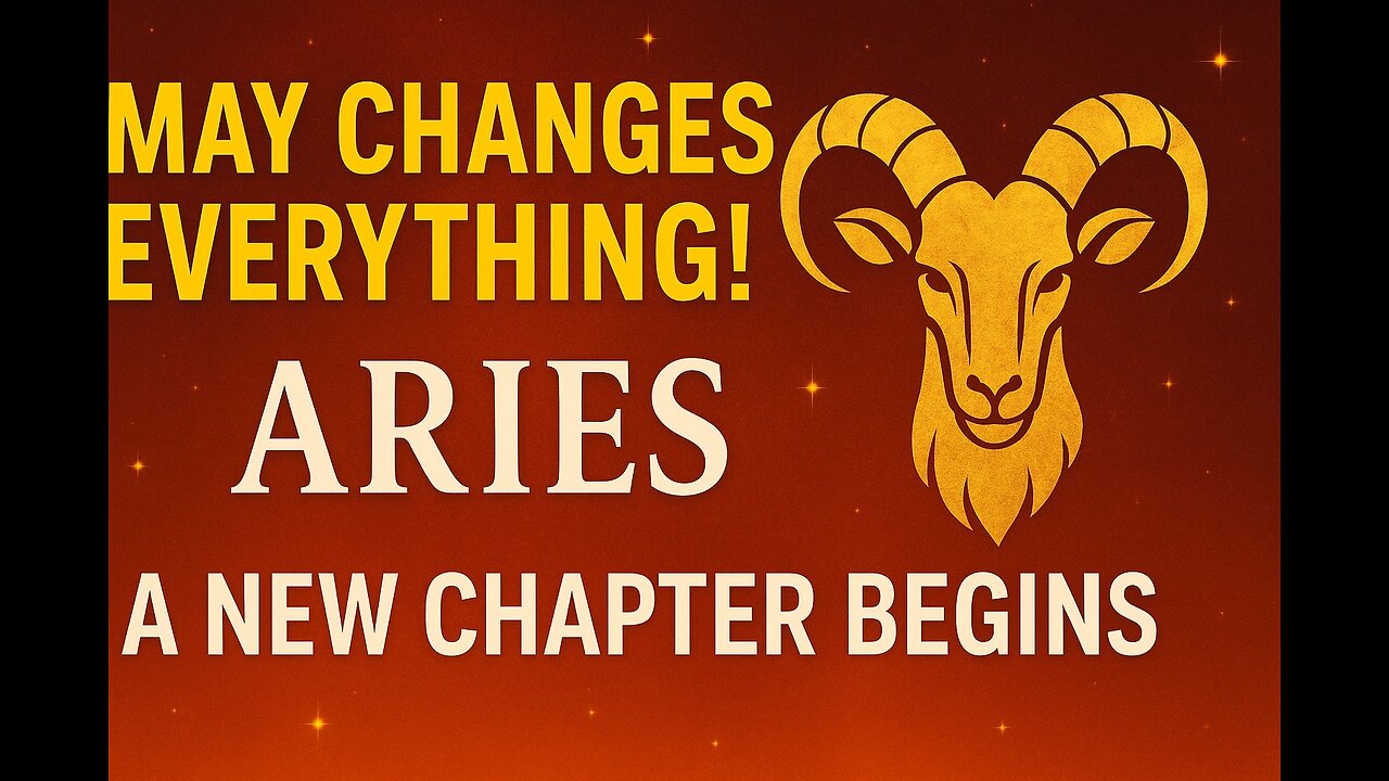 Aries – May 2025 Will Change Everything! A Turning Point of Destiny