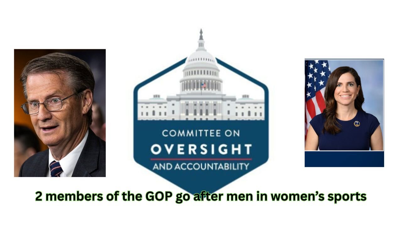 GOP members go after people allowing men into women's sports