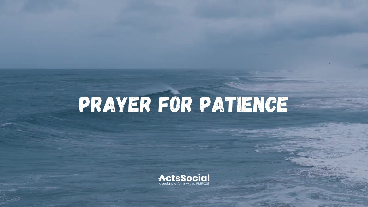 Prayer for Patience