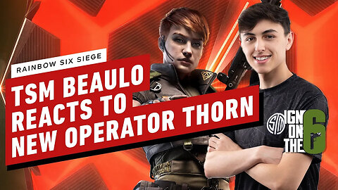 R6 Siege Pro TSM Beaulo Reacts to New Operator Thorn