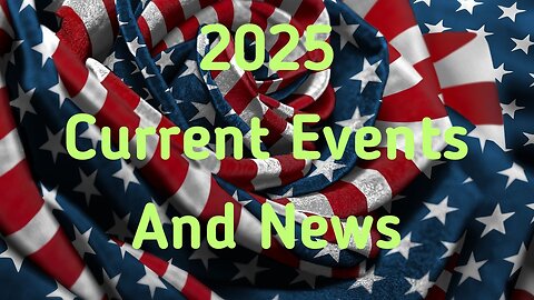 Current Events 5/5/2025